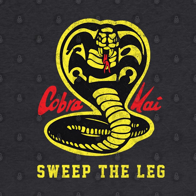 Cobra Kai Sweep The Leg - vintage by BodinStreet